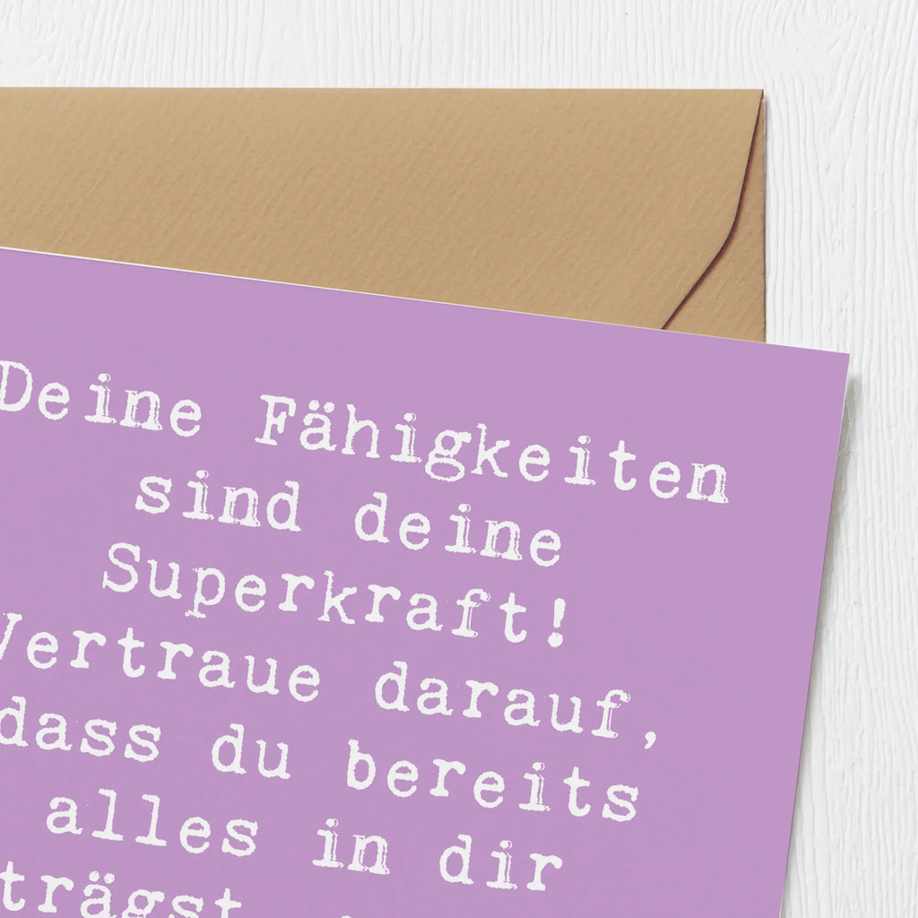 Deluxe Card Saying Deine Fähigkeiten sind deine Superkraft! Vertraue darauf, dass du bereits alles in dir trägst, um die Aufgaben des Lebens zu meistern! Geburtstagskarte, Grußkarte, Karte, Klappkarte, Einladungskarte, Hochwertige Klappkarte, Hochwertige Grußkarte, Glückwunschkarte, Hochzeitskarte