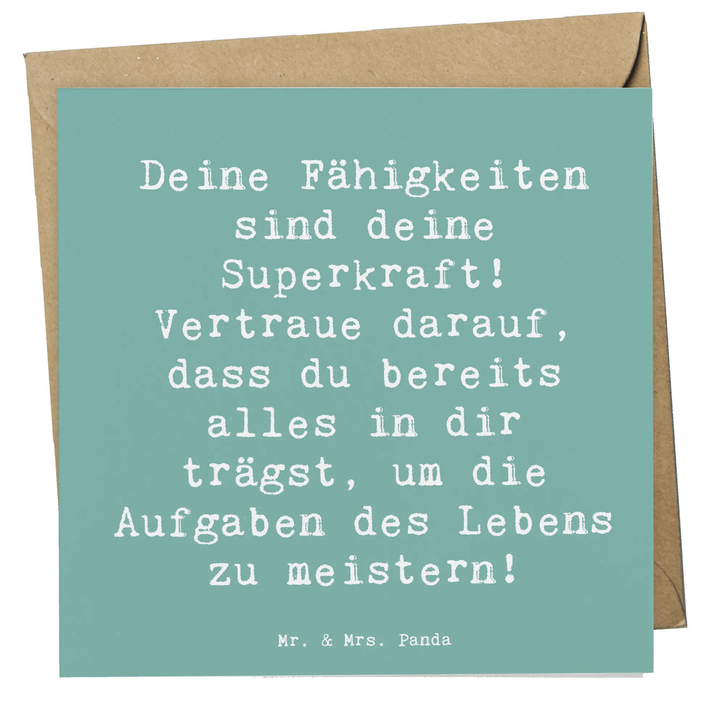 Deluxe Card Saying Deine Fähigkeiten sind deine Superkraft! Vertraue darauf, dass du bereits alles in dir trägst, um die Aufgaben des Lebens zu meistern! Geburtstagskarte, Grußkarte, Karte, Klappkarte, Einladungskarte, Hochwertige Klappkarte, Hochwertige Grußkarte, Glückwunschkarte, Hochzeitskarte