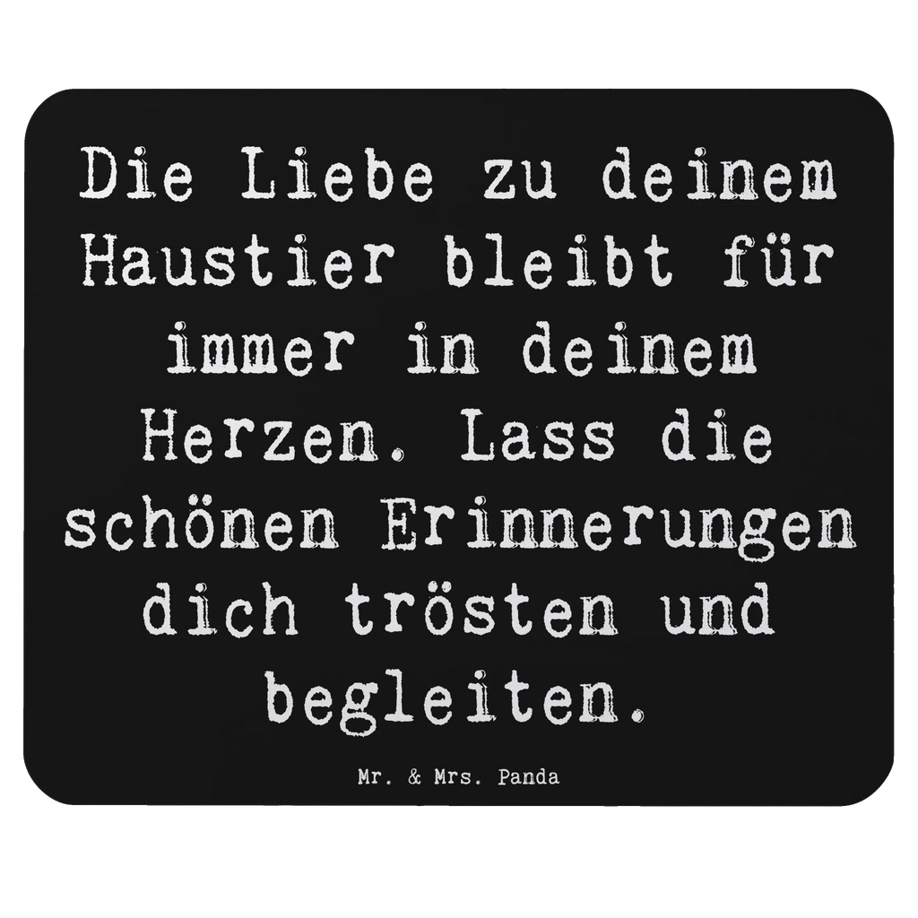 Mauspad Spruch Trauerbewältigung Haustierverlust Designer Mauspad, Mausunterlage, Computer zubehör, Mauspad Büro, Mauspad, Arbeitszimmer, Mousepad, Büroausstattung, PC Zubehör, Einzigartiges Mauspad