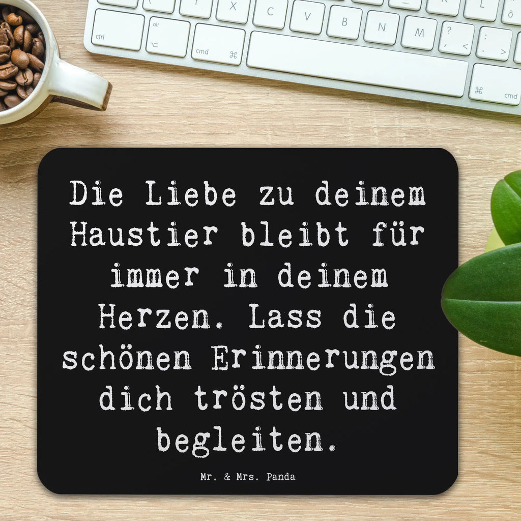 Mauspad Spruch Trauerbewältigung Haustierverlust Designer Mauspad, Mausunterlage, Computer zubehör, Mauspad Büro, Mauspad, Arbeitszimmer, Mousepad, Büroausstattung, PC Zubehör, Einzigartiges Mauspad