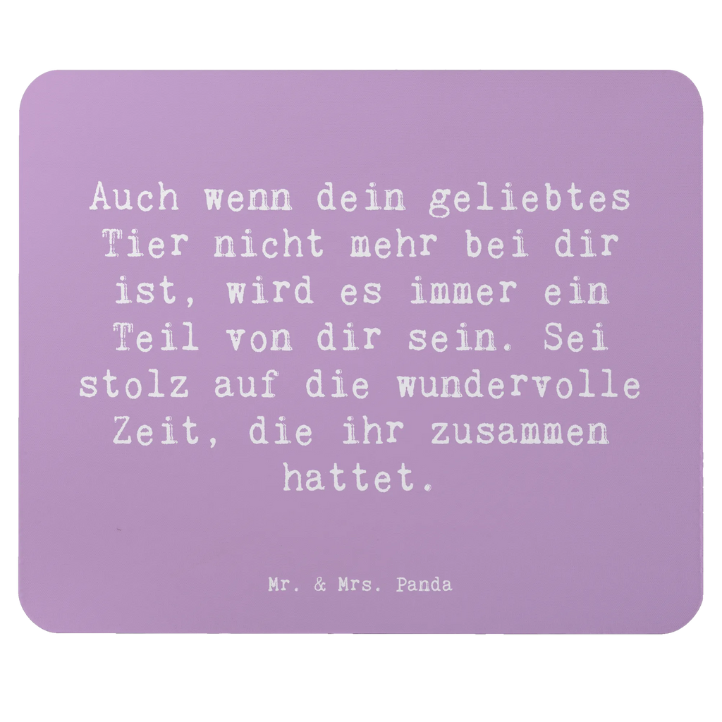 Mouse mat Saying Auch wenn dein geliebtes Tier nicht mehr bei dir ist, wird es immer ein Teil von dir sein. Sei stolz auf die wundervolle Zeit, die ihr zusammen hattet. Mousepad, Designer Mauspad, PC Zubehör, Einzigartiges Mauspad, Büroausstattung, Mauspad Büro, Mausunterlage, Arbeitszimmer, Computer zubehör, Mauspad