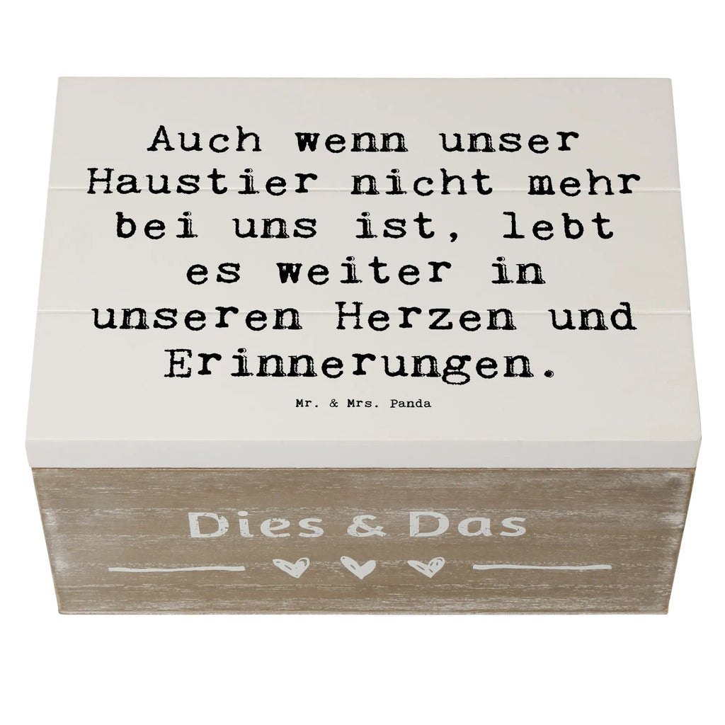 Wooden chest Saying Auch wenn unser Haustier nicht mehr bei uns ist, lebt es weiter in unseren Herzen und Erinnerungen. Dekokiste, Aufbewahrungsbox, Kiste, XXL, Erinnerungskiste, Geschenkbox, Truhe, Holzkiste, Erinnerungsbox, Schatulle, Geschenkdose, Schatzkiste