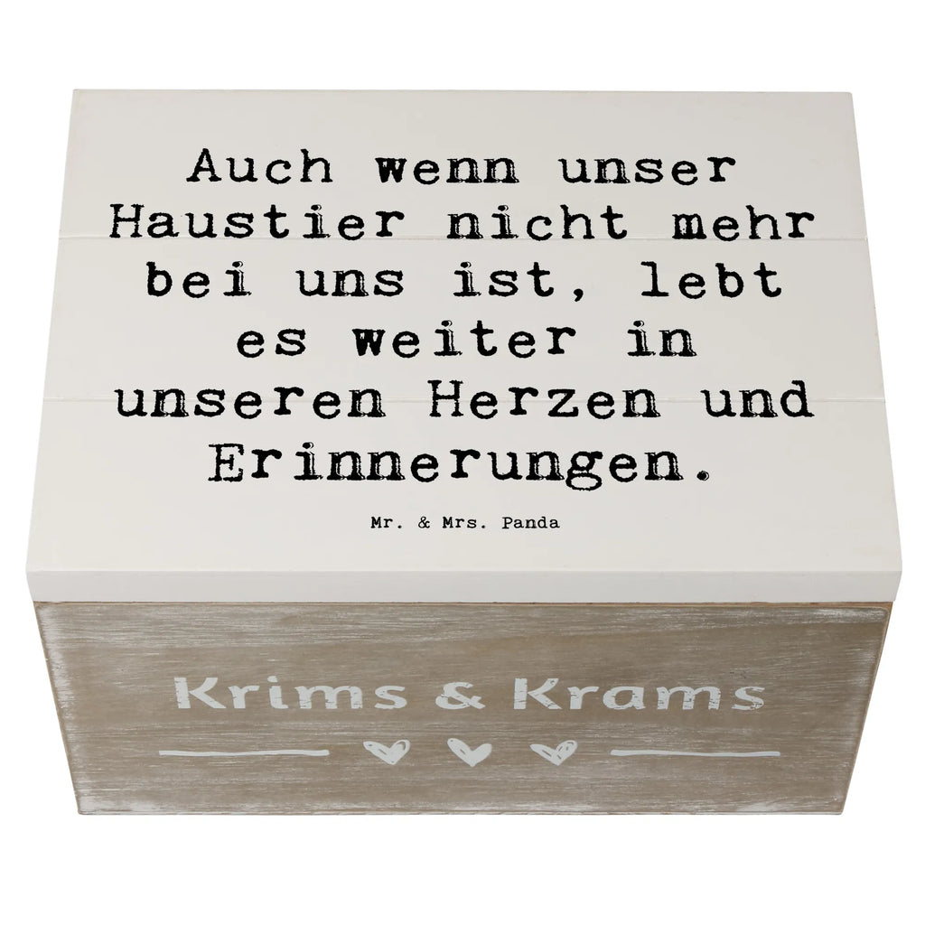Wooden chest Saying Auch wenn unser Haustier nicht mehr bei uns ist, lebt es weiter in unseren Herzen und Erinnerungen. Dekokiste, Aufbewahrungsbox, Kiste, XXL, Erinnerungskiste, Geschenkbox, Truhe, Holzkiste, Erinnerungsbox, Schatulle, Geschenkdose, Schatzkiste
