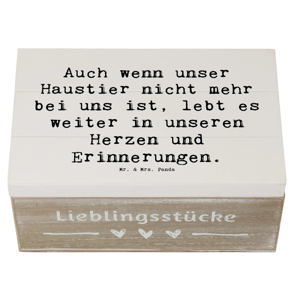 Wooden chest Saying Auch wenn unser Haustier nicht mehr bei uns ist, lebt es weiter in unseren Herzen und Erinnerungen. Dekokiste, Aufbewahrungsbox, Kiste, XXL, Erinnerungskiste, Geschenkbox, Truhe, Holzkiste, Erinnerungsbox, Schatulle, Geschenkdose, Schatzkiste