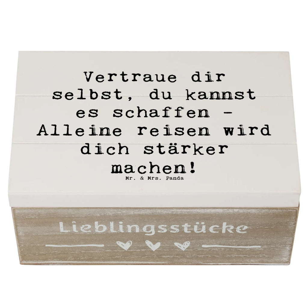Wooden chest Saying Vertraue dir selbst, du kannst es schaffen - Alleine reisen wird dich stärker machen! Erinnerungskiste, Truhe, Erinnerungsbox, Holzkiste, Schatulle, Geschenkdose, Aufbewahrungsbox, Geschenkbox, Dekokiste, XXL, Schatzkiste, Kiste
