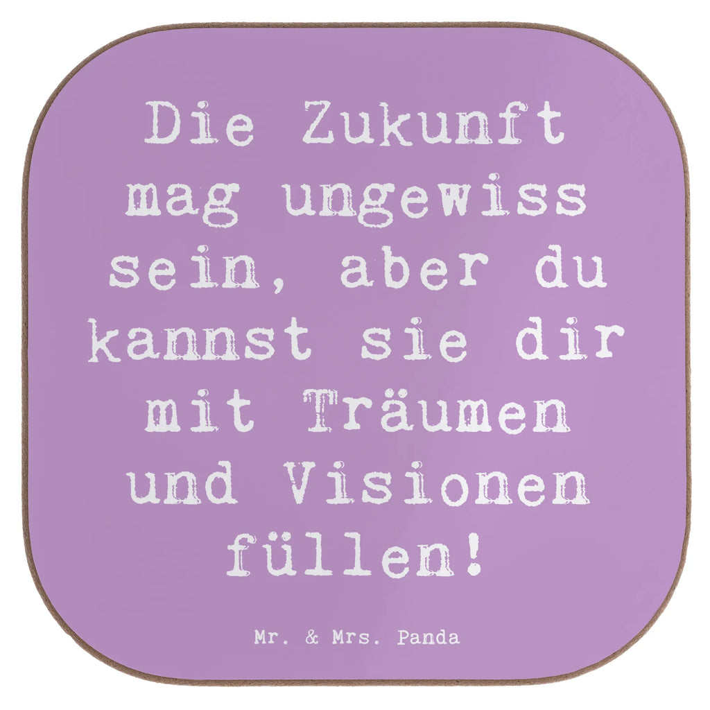Square coaster Saying Die Zukunft mag ungewiss sein, aber du kannst sie dir mit Träumen und Visionen füllen! Untersetzer für Gläser, Untersetzer, Bierdeckel, Tassen Untersetzer, Untersetzer Gläser, Glasuntersetzer, Getränkeuntersetzer, Untersetzer aus Holz, Untersetzer Holz, Holzuntersetzer, Korkuntersetzer, Untersetzer Design