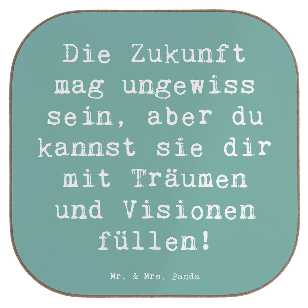 Square coaster Saying Die Zukunft mag ungewiss sein, aber du kannst sie dir mit Träumen und Visionen füllen! Untersetzer für Gläser, Untersetzer, Bierdeckel, Tassen Untersetzer, Untersetzer Gläser, Glasuntersetzer, Getränkeuntersetzer, Untersetzer aus Holz, Untersetzer Holz, Holzuntersetzer, Korkuntersetzer, Untersetzer Design
