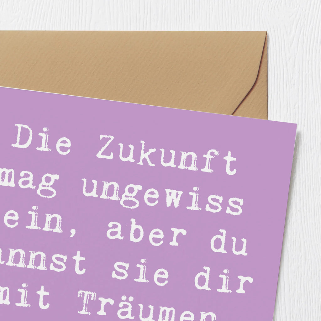 Deluxe Karte Spruch Zukunftsplanung Ungewissheit annehmen Klappkarte, Glückwunschkarte, Karte, Hochwertige Grußkarte, Einladungskarte, Hochzeitskarte, Hochwertige Klappkarte, Grußkarte, Geburtstagskarte