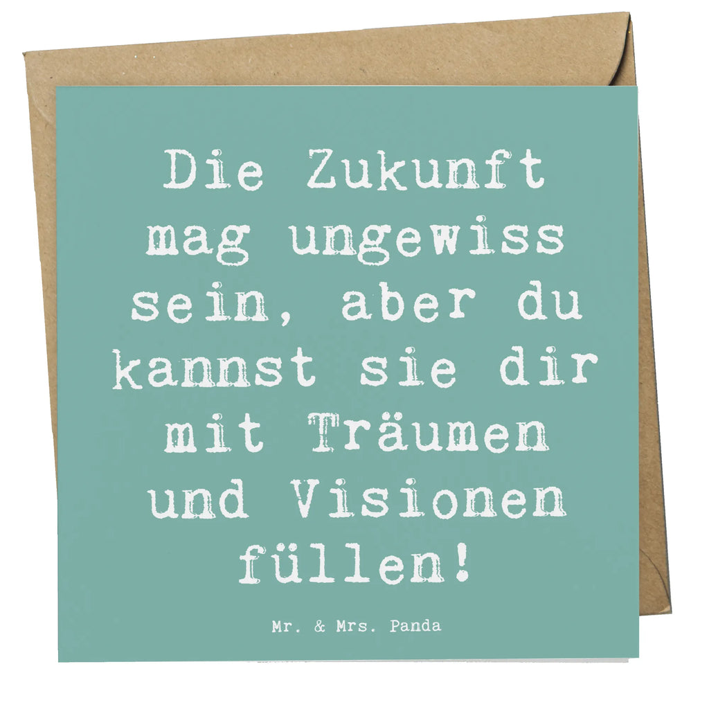 Deluxe Karte Spruch Zukunftsplanung Ungewissheit annehmen Klappkarte, Glückwunschkarte, Karte, Hochwertige Grußkarte, Einladungskarte, Hochzeitskarte, Hochwertige Klappkarte, Grußkarte, Geburtstagskarte