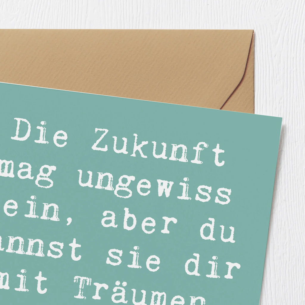 Deluxe Karte Spruch Zukunftsplanung Ungewissheit annehmen Klappkarte, Glückwunschkarte, Karte, Hochwertige Grußkarte, Einladungskarte, Hochzeitskarte, Hochwertige Klappkarte, Grußkarte, Geburtstagskarte
