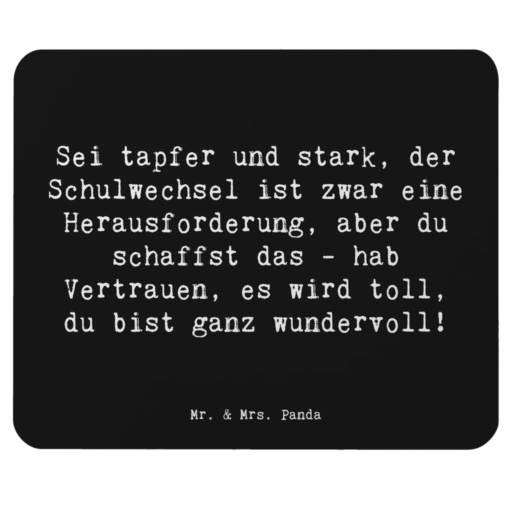Mauspad Spruch Einen Schulwechsel bewältigen Designer Mauspad, PC Zubehör, Büroausstattung, Mousepad, Arbeitszimmer, Mauspad, Mausunterlage, Einzigartiges Mauspad, Mauspad Büro, Computer zubehör