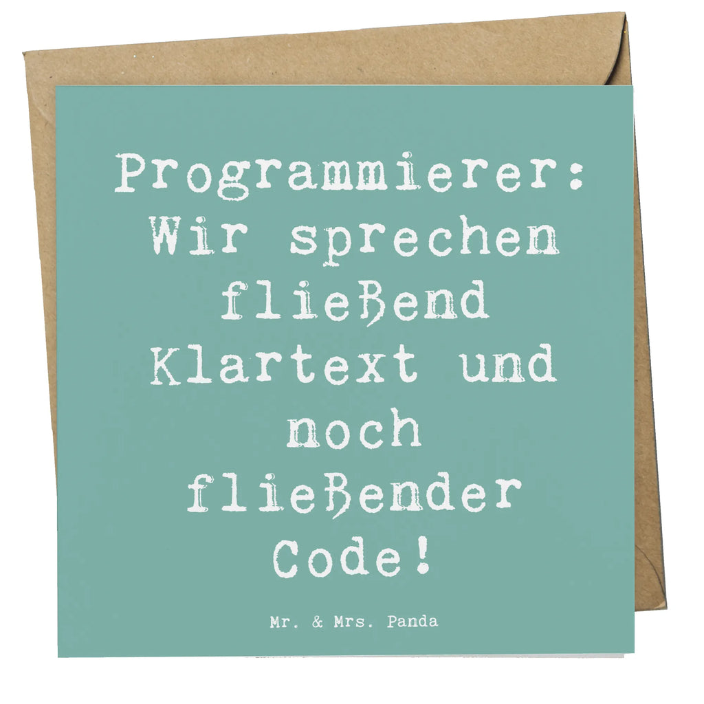Deluxe Card Saying Programmierer: Wir sprechen fließend Klartext und noch fließender Code! Klappkarte, Hochzeitskarte, Grußkarte, Hochwertige Grußkarte, Hochwertige Klappkarte, Geburtstagskarte, Karte, Einladungskarte, Glückwunschkarte, Beruf, Ausbildung, Jubiläum, Abschied, Rente, Kollege, Kollegin, Geschenk, Schenken, Arbeitskollege, Mitarbeiter, Firma, Danke, Dankeschön