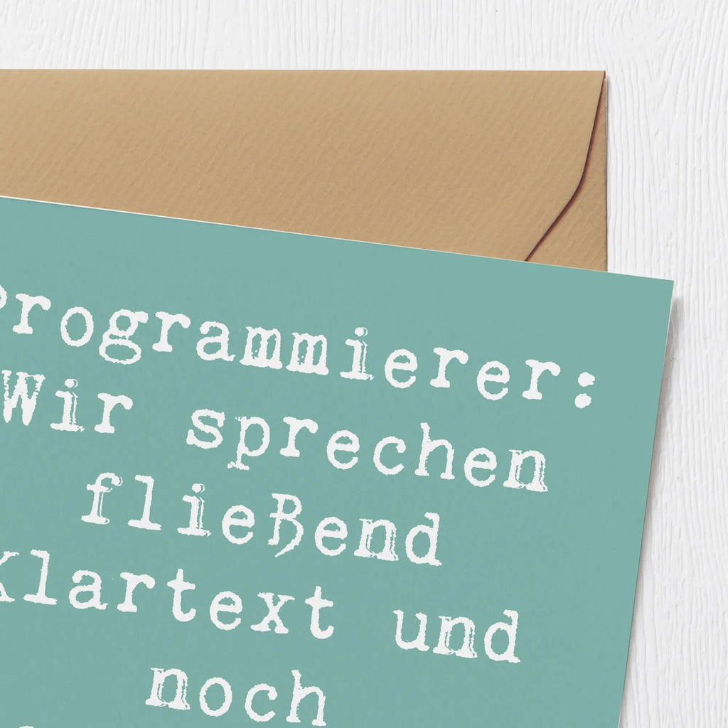 Deluxe Card Saying Programmierer: Wir sprechen fließend Klartext und noch fließender Code! Klappkarte, Hochzeitskarte, Grußkarte, Hochwertige Grußkarte, Hochwertige Klappkarte, Geburtstagskarte, Karte, Einladungskarte, Glückwunschkarte, Beruf, Ausbildung, Jubiläum, Abschied, Rente, Kollege, Kollegin, Geschenk, Schenken, Arbeitskollege, Mitarbeiter, Firma, Danke, Dankeschön