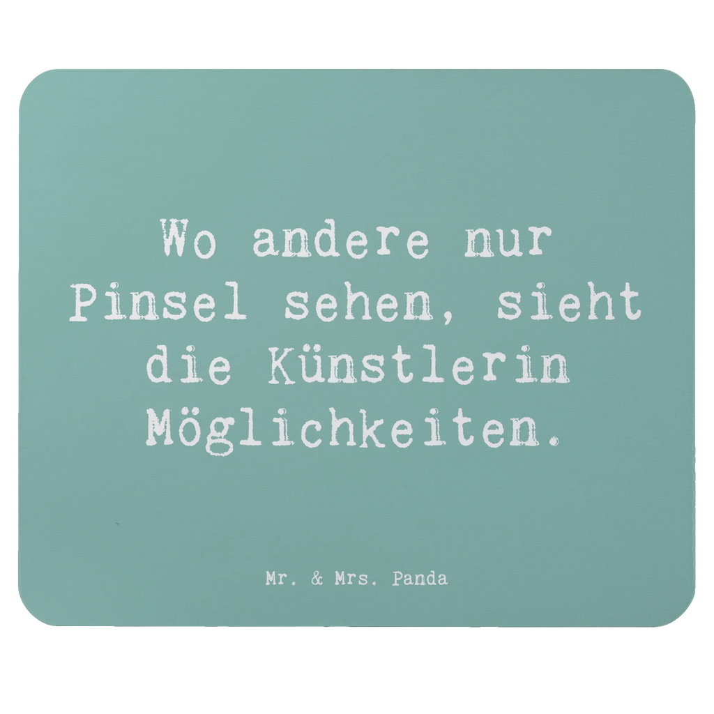 Mauspad Wo andere nur Pinsel sehen, sieht die Künstlerin Möglichkeiten. Mousepad, Computer zubehör, Büroausstattung, PC Zubehör, Arbeitszimmer, Mauspad, Einzigartiges Mauspad, Designer Mauspad, Mausunterlage, Mauspad Büro, Beruf, Ausbildung, Jubiläum, Abschied, Rente, Kollege, Kollegin, Geschenk, Schenken, Arbeitskollege, Mitarbeiter, Firma, Danke, Dankeschön