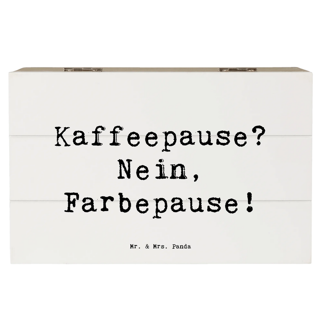 Wooden chest Saying Kaffeepause? Nein, Farbepause! Geschenkbox, Truhe, XXL, Geschenkdose, Aufbewahrungsbox, Dekokiste, Schatulle, Erinnerungskiste, Holzkiste, Kiste, Schatzkiste, Erinnerungsbox, Beruf, Ausbildung, Jubiläum, Abschied, Rente, Kollege, Kollegin, Geschenk, Schenken, Arbeitskollege, Mitarbeiter, Firma, Danke, Dankeschön