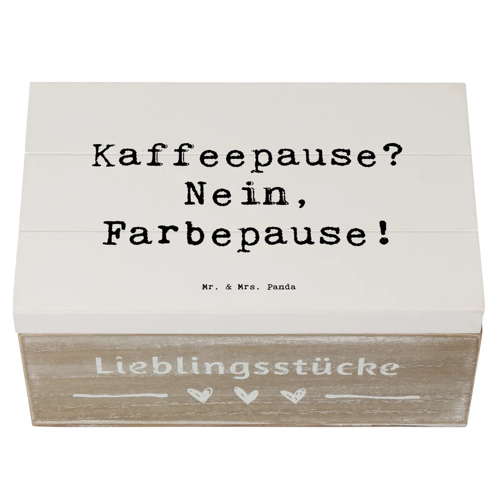 Wooden chest Saying Kaffeepause? Nein, Farbepause! Geschenkbox, Truhe, XXL, Geschenkdose, Aufbewahrungsbox, Dekokiste, Schatulle, Erinnerungskiste, Holzkiste, Kiste, Schatzkiste, Erinnerungsbox, Beruf, Ausbildung, Jubiläum, Abschied, Rente, Kollege, Kollegin, Geschenk, Schenken, Arbeitskollege, Mitarbeiter, Firma, Danke, Dankeschön