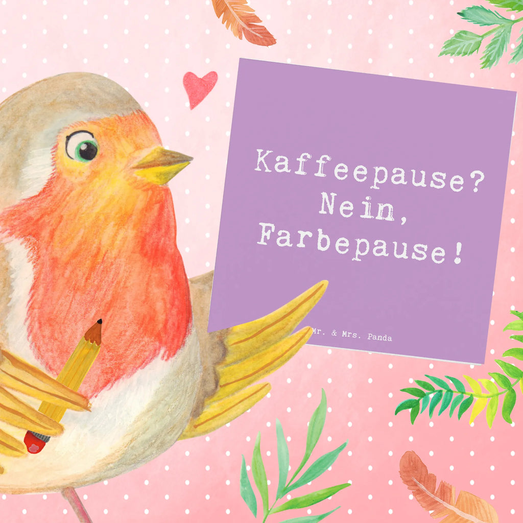 Deluxe Card Saying Kaffeepause? Nein, Farbepause! Hochzeitskarte, Karte, Glückwunschkarte, Hochwertige Klappkarte, Einladungskarte, Grußkarte, Klappkarte, Geburtstagskarte, Hochwertige Grußkarte, Beruf, Ausbildung, Jubiläum, Abschied, Rente, Kollege, Kollegin, Geschenk, Schenken, Arbeitskollege, Mitarbeiter, Firma, Danke, Dankeschön
