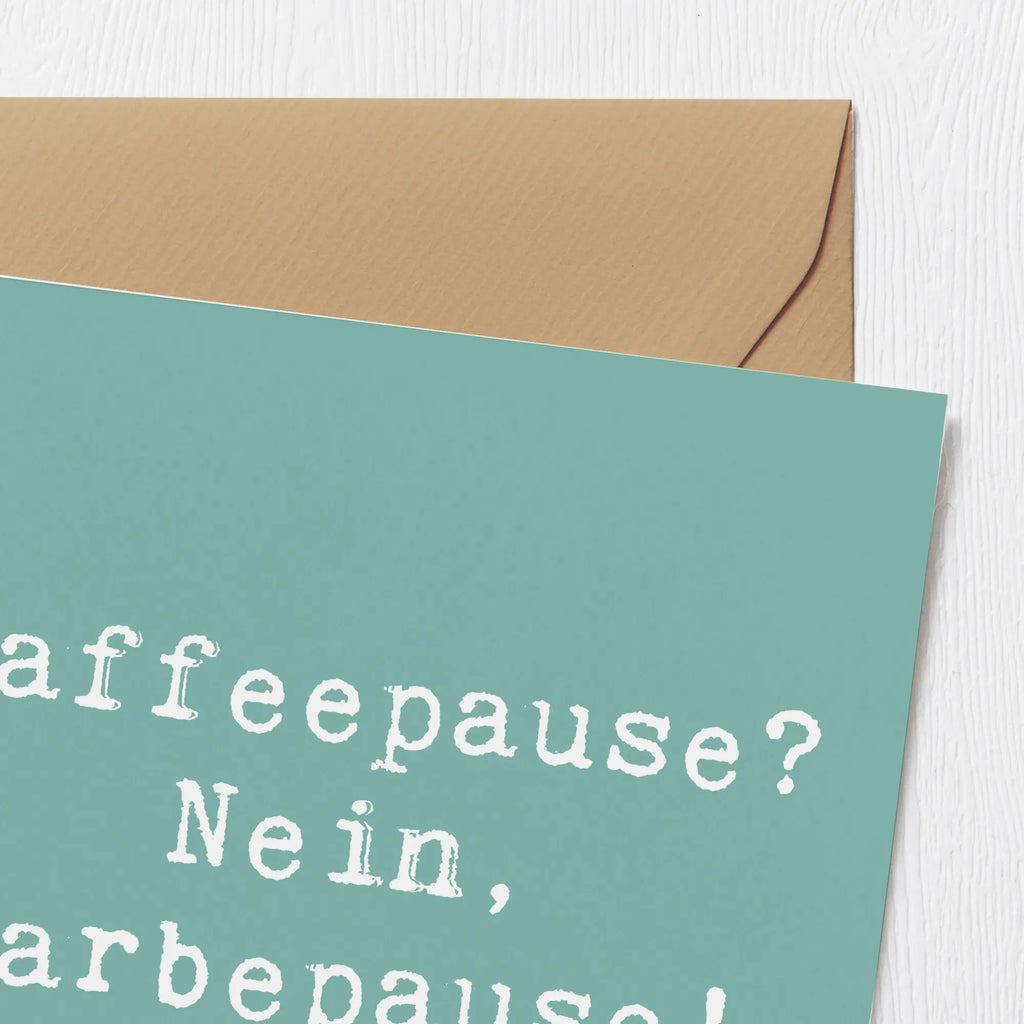 Deluxe Card Saying Kaffeepause? Nein, Farbepause! Hochzeitskarte, Karte, Glückwunschkarte, Hochwertige Klappkarte, Einladungskarte, Grußkarte, Klappkarte, Geburtstagskarte, Hochwertige Grußkarte, Beruf, Ausbildung, Jubiläum, Abschied, Rente, Kollege, Kollegin, Geschenk, Schenken, Arbeitskollege, Mitarbeiter, Firma, Danke, Dankeschön
