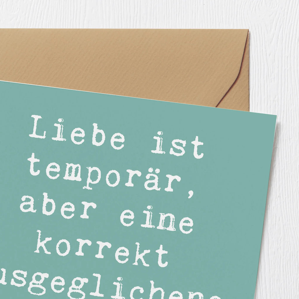 Deluxe Card Liebe ist temporär, aber eine korrekt ausgeglichene Bilanz ist für immer. Einladungskarte, Hochwertige Grußkarte, Hochwertige Klappkarte, Grußkarte, Geburtstagskarte, Hochzeitskarte, Klappkarte, Glückwunschkarte, Karte, Beruf, Ausbildung, Jubiläum, Abschied, Rente, Kollege, Kollegin, Geschenk, Schenken, Arbeitskollege, Mitarbeiter, Firma, Danke, Dankeschön
