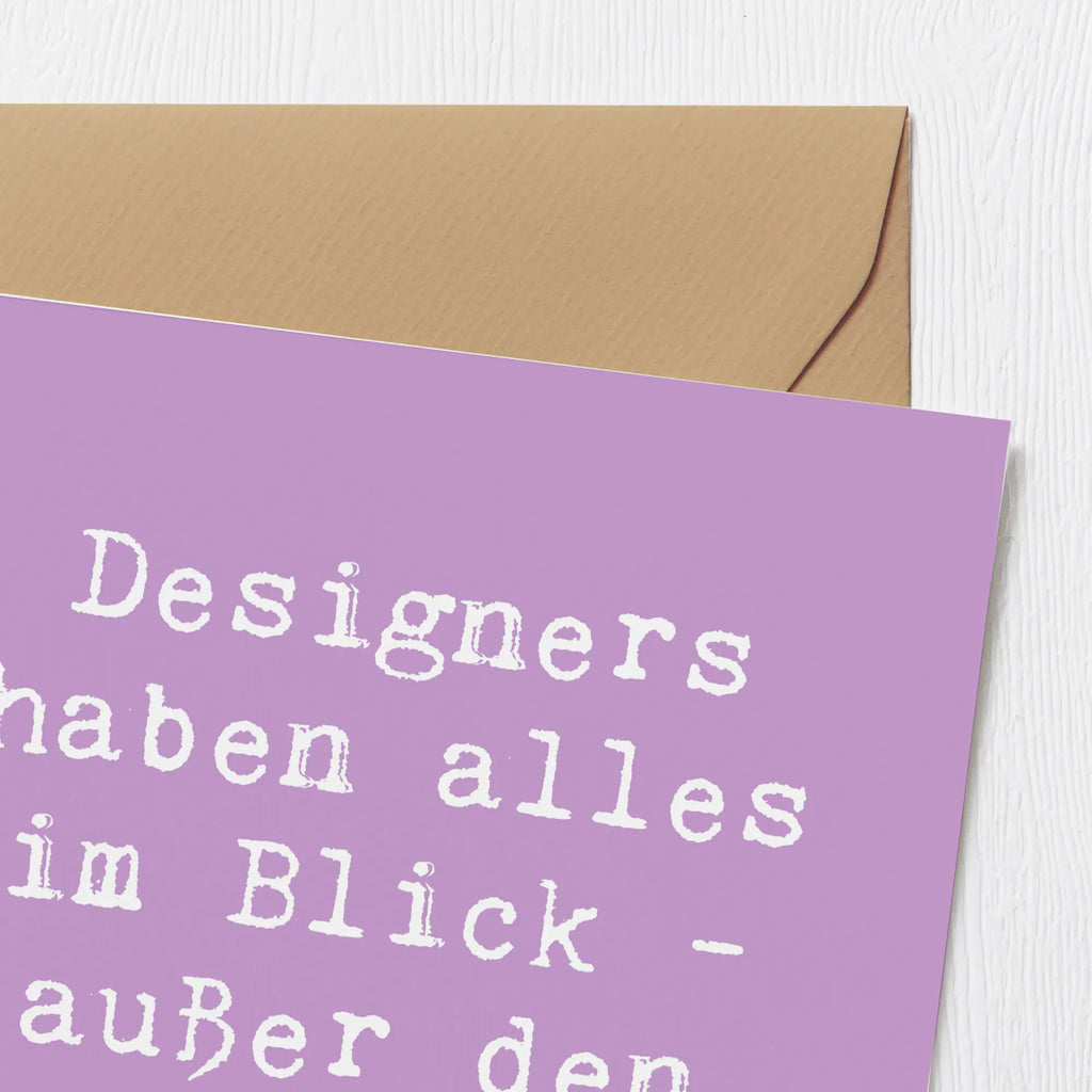 Deluxe Card Saying Designers haben alles im Blick - außer den Abgabetermin! Geburtstagskarte, Hochwertige Grußkarte, Karte, Grußkarte, Glückwunschkarte, Einladungskarte, Hochwertige Klappkarte, Klappkarte, Hochzeitskarte, Beruf, Ausbildung, Jubiläum, Abschied, Rente, Kollege, Kollegin, Geschenk, Schenken, Arbeitskollege, Mitarbeiter, Firma, Danke, Dankeschön