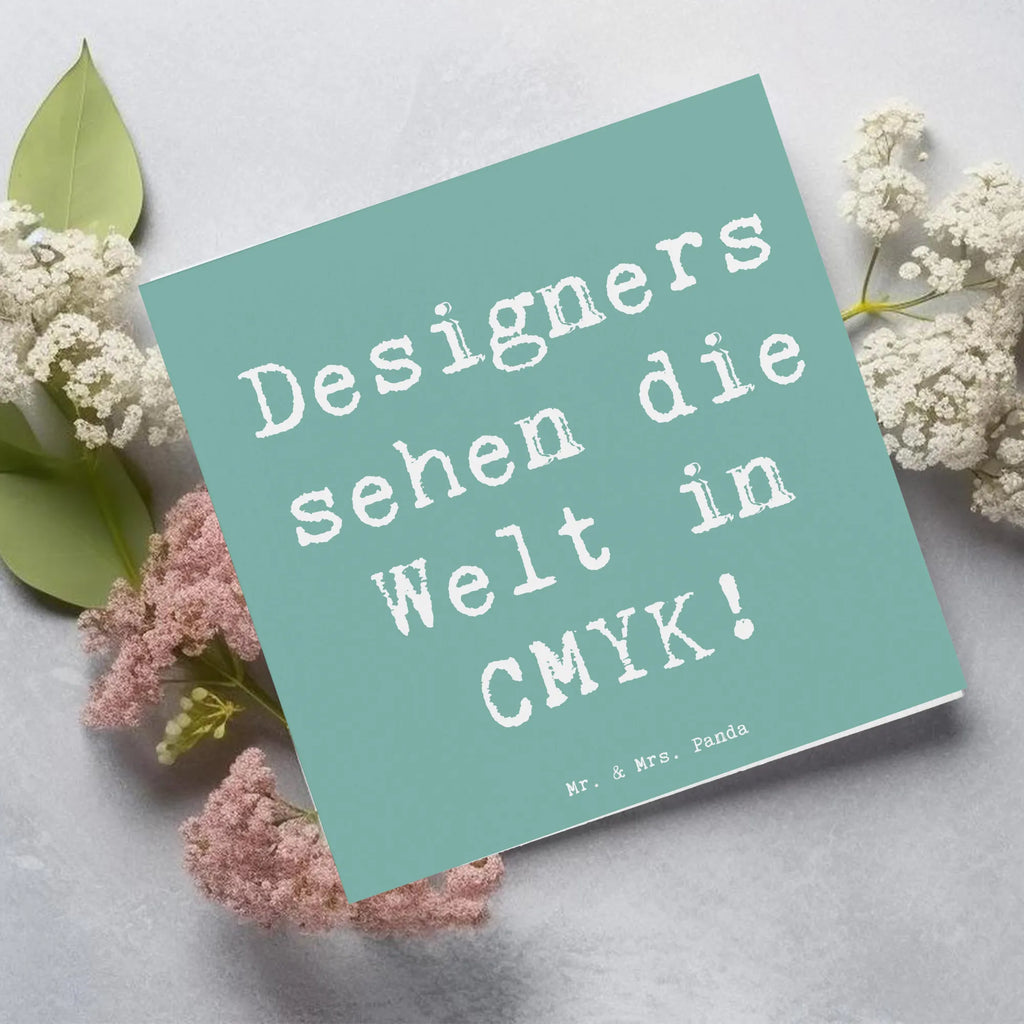 Deluxe Card Saying Designers sehen die Welt in CMYK! Glückwunschkarte, Hochzeitskarte, Grußkarte, Klappkarte, Hochwertige Grußkarte, Karte, Geburtstagskarte, Hochwertige Klappkarte, Einladungskarte, Beruf, Ausbildung, Jubiläum, Abschied, Rente, Kollege, Kollegin, Geschenk, Schenken, Arbeitskollege, Mitarbeiter, Firma, Danke, Dankeschön