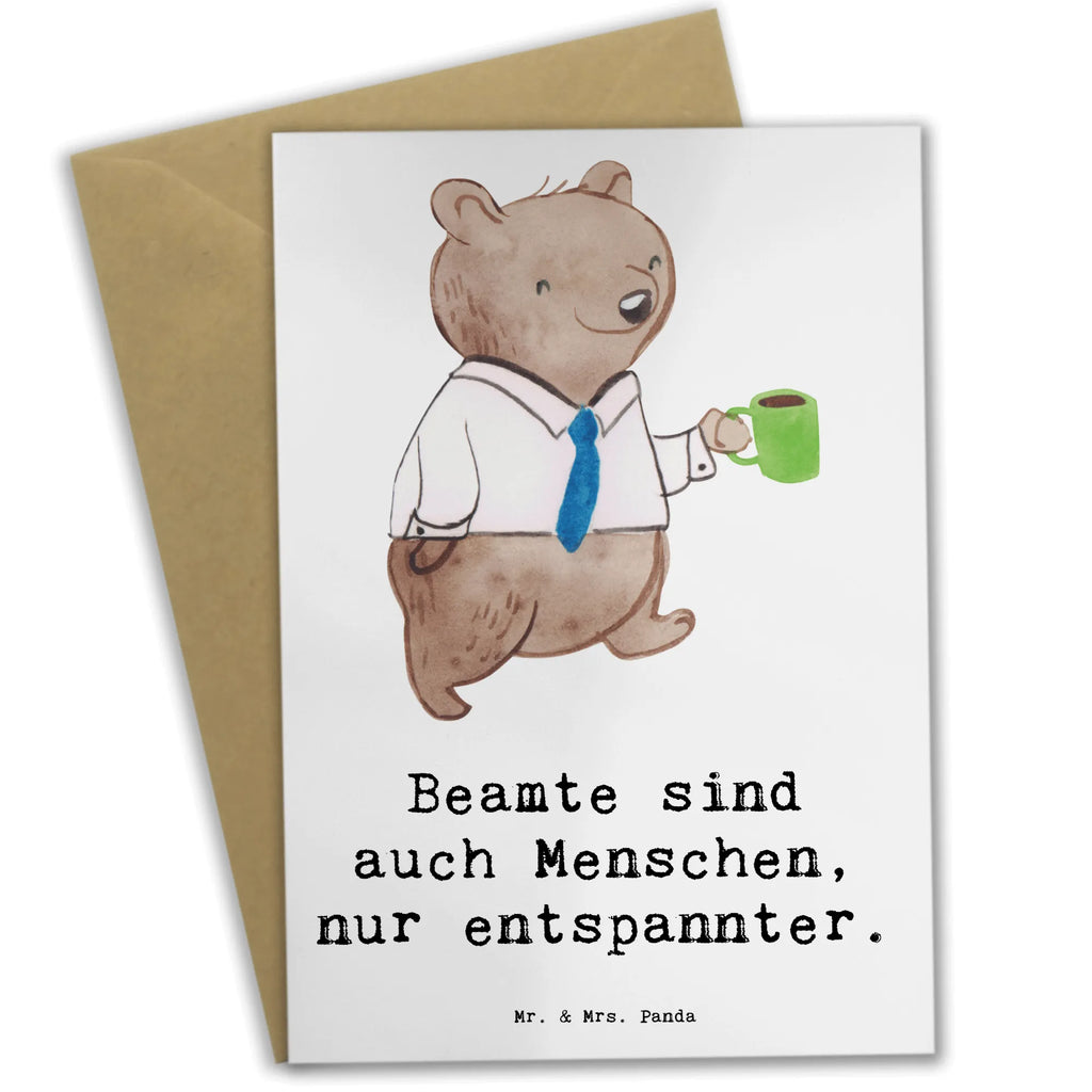 Greetings card Beamte sind auch Menschen, nur entspannter. Hochzeitskarte, Grußkarte, Karte, Glückwunschkarte, Geburtstagskarte, Ansichtskarten, Einladungskarte, Klappkarte, Beruf, Ausbildung, Jubiläum, Abschied, Rente, Kollege, Kollegin, Geschenk, Schenken, Arbeitskollege, Mitarbeiter, Firma, Danke, Dankeschön