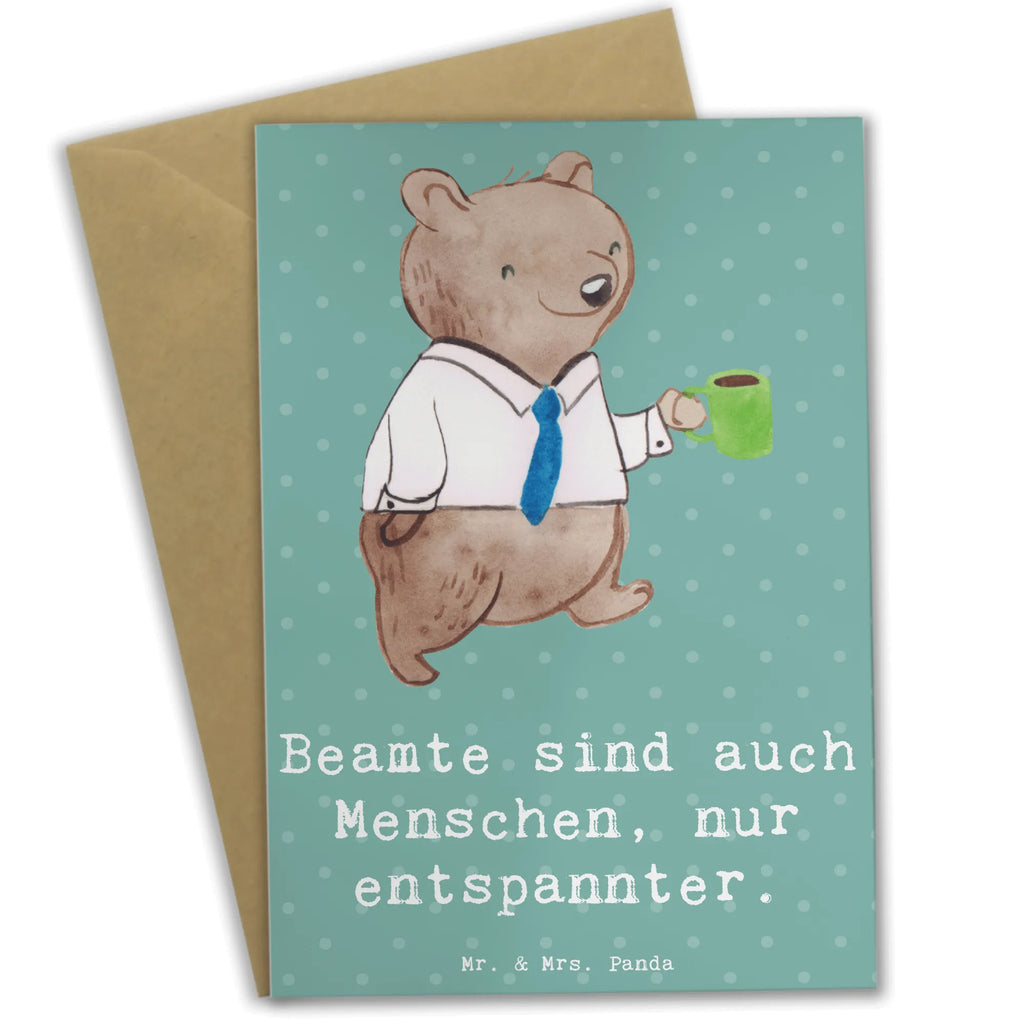 Greetings card Beamte sind auch Menschen, nur entspannter. Hochzeitskarte, Grußkarte, Karte, Glückwunschkarte, Geburtstagskarte, Ansichtskarten, Einladungskarte, Klappkarte, Beruf, Ausbildung, Jubiläum, Abschied, Rente, Kollege, Kollegin, Geschenk, Schenken, Arbeitskollege, Mitarbeiter, Firma, Danke, Dankeschön