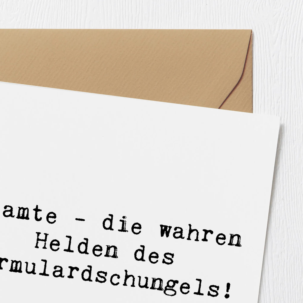Deluxe Card Saying Beamte - die wahren Helden des Formulardschungels! Klappkarte, Karte, Einladungskarte, Hochwertige Klappkarte, Glückwunschkarte, Hochzeitskarte, Geburtstagskarte, Grußkarte, Hochwertige Grußkarte, Beruf, Ausbildung, Jubiläum, Abschied, Rente, Kollege, Kollegin, Geschenk, Schenken, Arbeitskollege, Mitarbeiter, Firma, Danke, Dankeschön