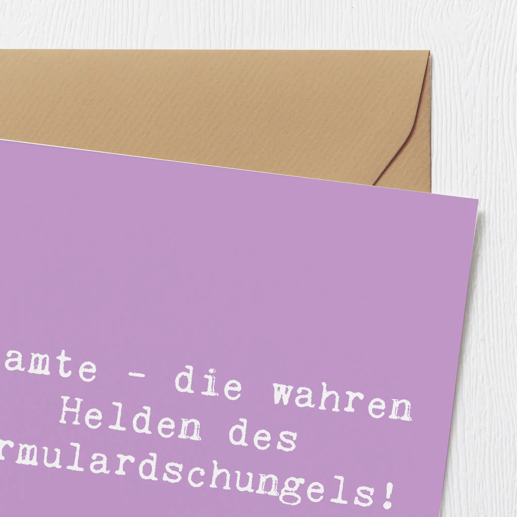 Deluxe Card Saying Beamte - die wahren Helden des Formulardschungels! Klappkarte, Karte, Einladungskarte, Hochwertige Klappkarte, Glückwunschkarte, Hochzeitskarte, Geburtstagskarte, Grußkarte, Hochwertige Grußkarte, Beruf, Ausbildung, Jubiläum, Abschied, Rente, Kollege, Kollegin, Geschenk, Schenken, Arbeitskollege, Mitarbeiter, Firma, Danke, Dankeschön