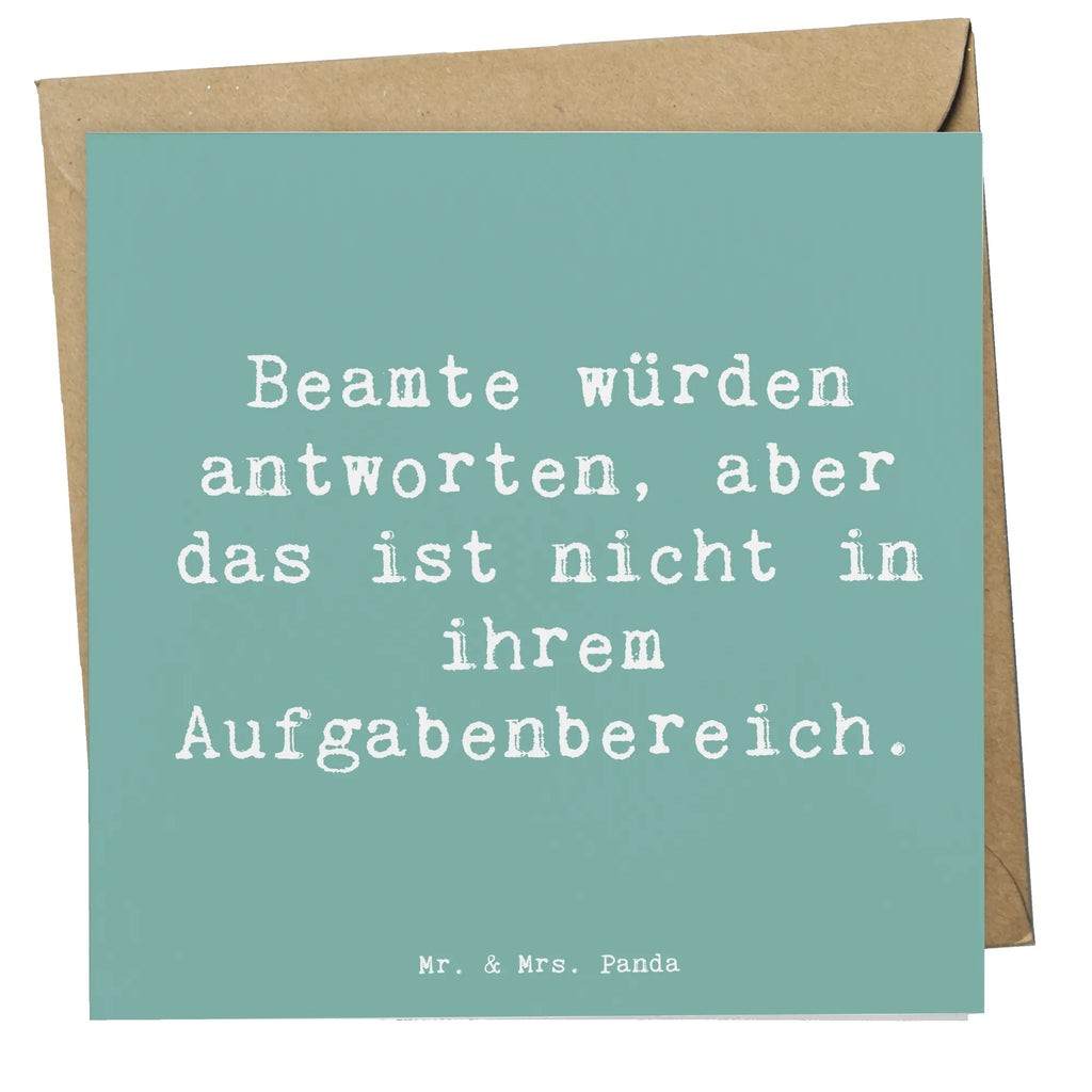 Deluxe Card Saying Beamte würden antworten, aber das ist nicht in ihrem Aufgabenbereich. Hochwertige Klappkarte, Karte, Hochzeitskarte, Einladungskarte, Glückwunschkarte, Klappkarte, Grußkarte, Geburtstagskarte, Hochwertige Grußkarte, Beruf, Ausbildung, Jubiläum, Abschied, Rente, Kollege, Kollegin, Geschenk, Schenken, Arbeitskollege, Mitarbeiter, Firma, Danke, Dankeschön