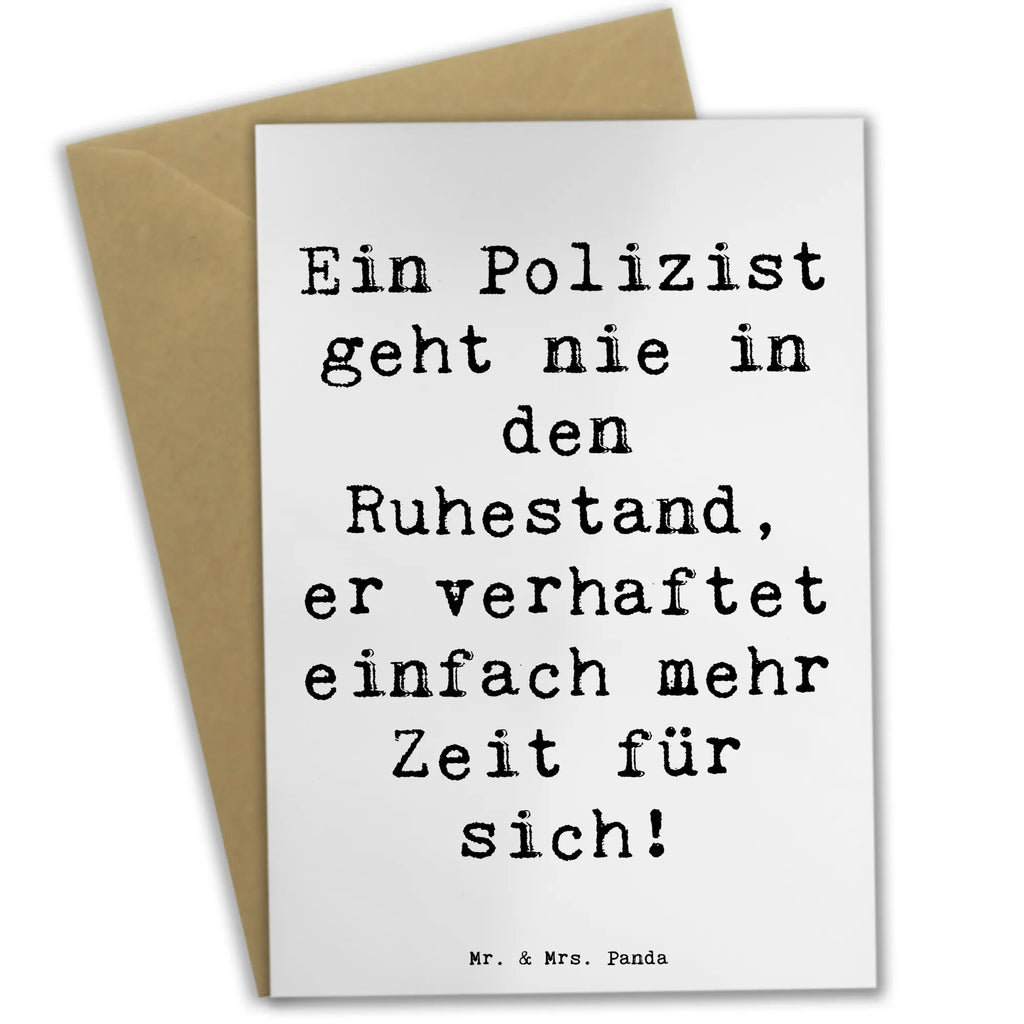 Greetings card Saying Ein Polizist geht nie in den Ruhestand, er verhaftet einfach mehr Zeit für sich! Einladungskarte, Grußkarte, Hochzeitskarte, Karte, Ansichtskarten, Geburtstagskarte, Klappkarte, Glückwunschkarte, Beruf, Ausbildung, Jubiläum, Abschied, Rente, Kollege, Kollegin, Geschenk, Schenken, Arbeitskollege, Mitarbeiter, Firma, Danke, Dankeschön
