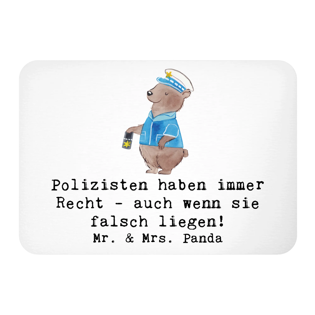 Magnet Polizisten haben immer Recht - auch wenn sie falsch liegen! Whiteboard Magnet, Notiz Magnet, Kühlschrankmagnet, Motivmagnete, Kühlschrank Dekoration, Souvenir Magnet, Pinnwandmagnet, Dekomagnet, Beruf, Ausbildung, Jubiläum, Abschied, Rente, Kollege, Kollegin, Geschenk, Schenken, Arbeitskollege, Mitarbeiter, Firma, Danke, Dankeschön