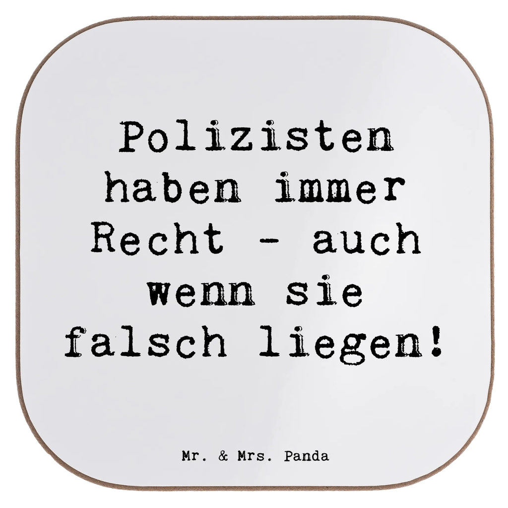 Square coaster Saying Polizisten haben immer Recht - auch wenn sie falsch liegen! Glasuntersetzer, Bierdeckel, Untersetzer für Gläser, Untersetzer Holz, Untersetzer Gläser, Untersetzer Design, Untersetzer, Holzuntersetzer, Untersetzer aus Holz, Getränkeuntersetzer, Tassen Untersetzer, Korkuntersetzer, Beruf, Ausbildung, Jubiläum, Abschied, Rente, Kollege, Kollegin, Geschenk, Schenken, Arbeitskollege, Mitarbeiter, Firma, Danke, Dankeschön