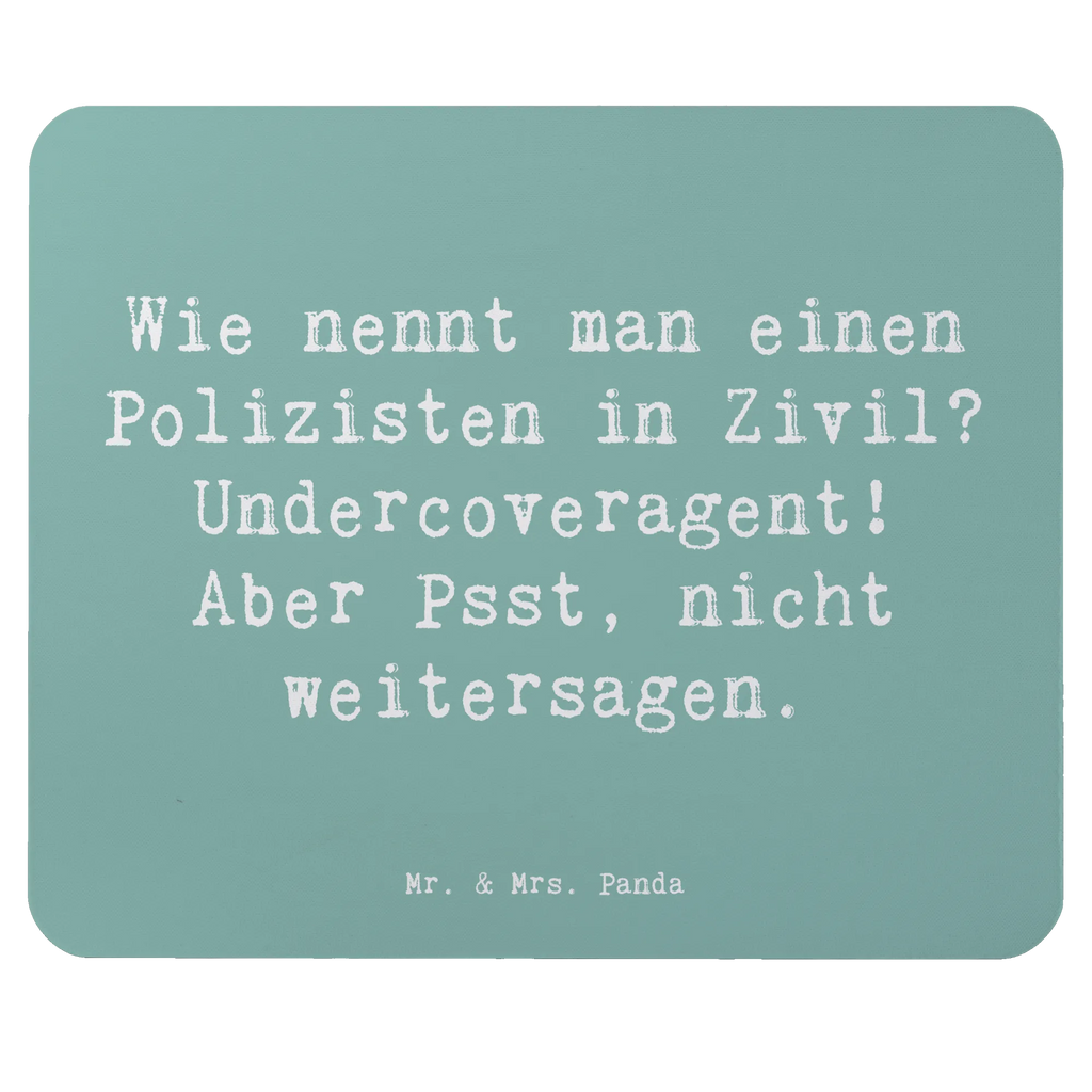Mouse mat Saying Wie nennt man einen Polizisten in Zivil? Undercoveragent! Aber Psst, nicht weitersagen. Büroausstattung, Mauspad Büro, Arbeitszimmer, PC Zubehör, Computer zubehör, Einzigartiges Mauspad, Designer Mauspad, Mausunterlage, Mousepad, Mauspad, Beruf, Ausbildung, Jubiläum, Abschied, Rente, Kollege, Kollegin, Geschenk, Schenken, Arbeitskollege, Mitarbeiter, Firma, Danke, Dankeschön