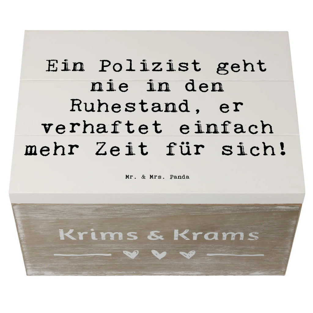 Wooden chest Saying Ein Polizist geht nie in den Ruhestand, er verhaftet einfach mehr Zeit für sich! Dekokiste, Geschenkbox, Holzkiste, Aufbewahrungsbox, Geschenkdose, Kiste, Schatulle, Truhe, XXL, Erinnerungskiste, Schatzkiste, Erinnerungsbox, Beruf, Ausbildung, Jubiläum, Abschied, Rente, Kollege, Kollegin, Geschenk, Schenken, Arbeitskollege, Mitarbeiter, Firma, Danke, Dankeschön