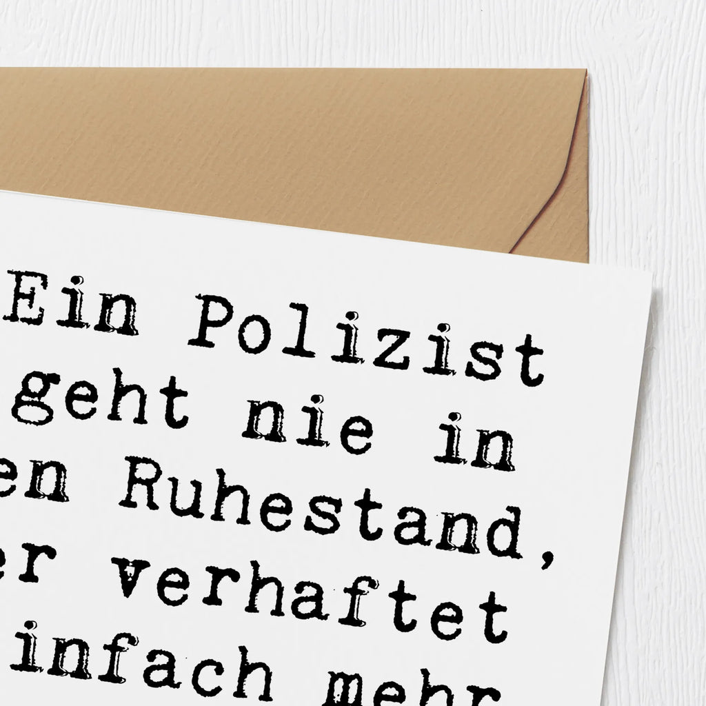 Deluxe Card Saying Ein Polizist geht nie in den Ruhestand, er verhaftet einfach mehr Zeit für sich! Geburtstagskarte, Hochwertige Klappkarte, Hochwertige Grußkarte, Klappkarte, Glückwunschkarte, Karte, Einladungskarte, Hochzeitskarte, Grußkarte, Beruf, Ausbildung, Jubiläum, Abschied, Rente, Kollege, Kollegin, Geschenk, Schenken, Arbeitskollege, Mitarbeiter, Firma, Danke, Dankeschön