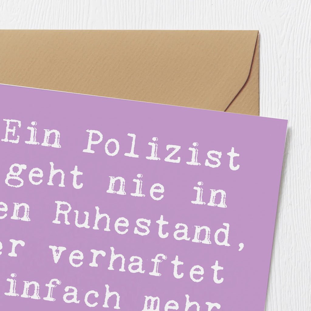 Deluxe Card Saying Ein Polizist geht nie in den Ruhestand, er verhaftet einfach mehr Zeit für sich! Geburtstagskarte, Hochwertige Klappkarte, Hochwertige Grußkarte, Klappkarte, Glückwunschkarte, Karte, Einladungskarte, Hochzeitskarte, Grußkarte, Beruf, Ausbildung, Jubiläum, Abschied, Rente, Kollege, Kollegin, Geschenk, Schenken, Arbeitskollege, Mitarbeiter, Firma, Danke, Dankeschön