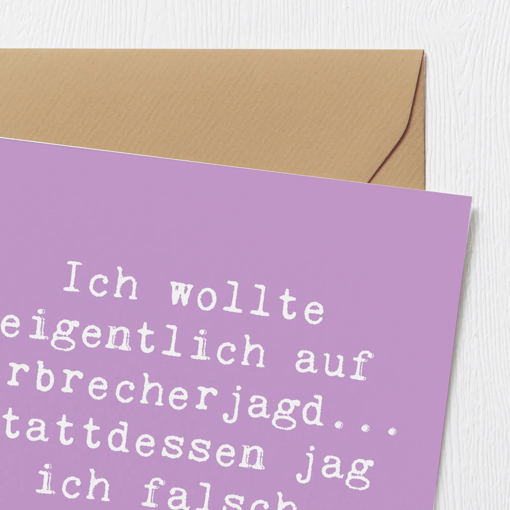 Deluxe Card Saying Ich wollte eigentlich auf Verbrecherjagd... stattdessen jag ich falsch geparkte Autos. Hochwertige Grußkarte, Klappkarte, Grußkarte, Glückwunschkarte, Hochwertige Klappkarte, Karte, Hochzeitskarte, Einladungskarte, Geburtstagskarte, Beruf, Ausbildung, Jubiläum, Abschied, Rente, Kollege, Kollegin, Geschenk, Schenken, Arbeitskollege, Mitarbeiter, Firma, Danke, Dankeschön