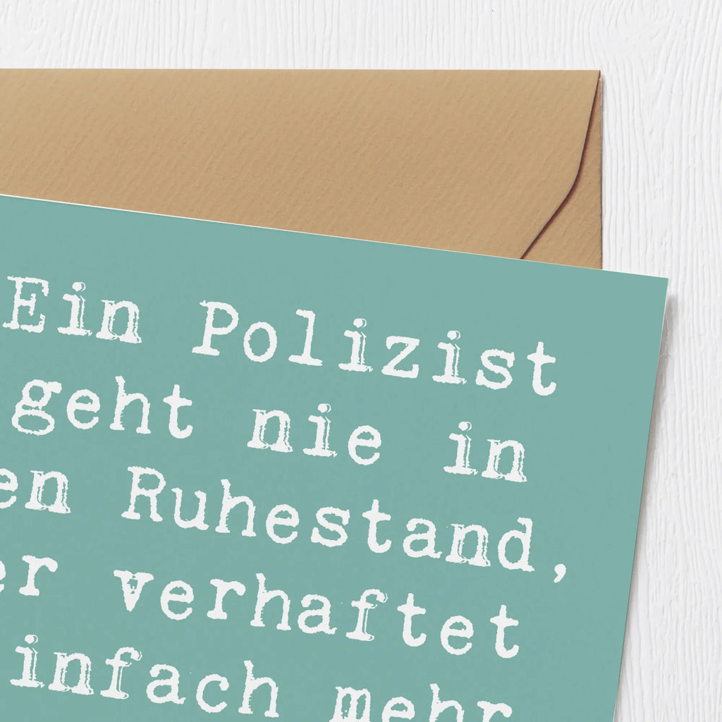 Deluxe Card Saying Ein Polizist geht nie in den Ruhestand, er verhaftet einfach mehr Zeit für sich! Geburtstagskarte, Hochwertige Klappkarte, Hochwertige Grußkarte, Klappkarte, Glückwunschkarte, Karte, Einladungskarte, Hochzeitskarte, Grußkarte, Beruf, Ausbildung, Jubiläum, Abschied, Rente, Kollege, Kollegin, Geschenk, Schenken, Arbeitskollege, Mitarbeiter, Firma, Danke, Dankeschön