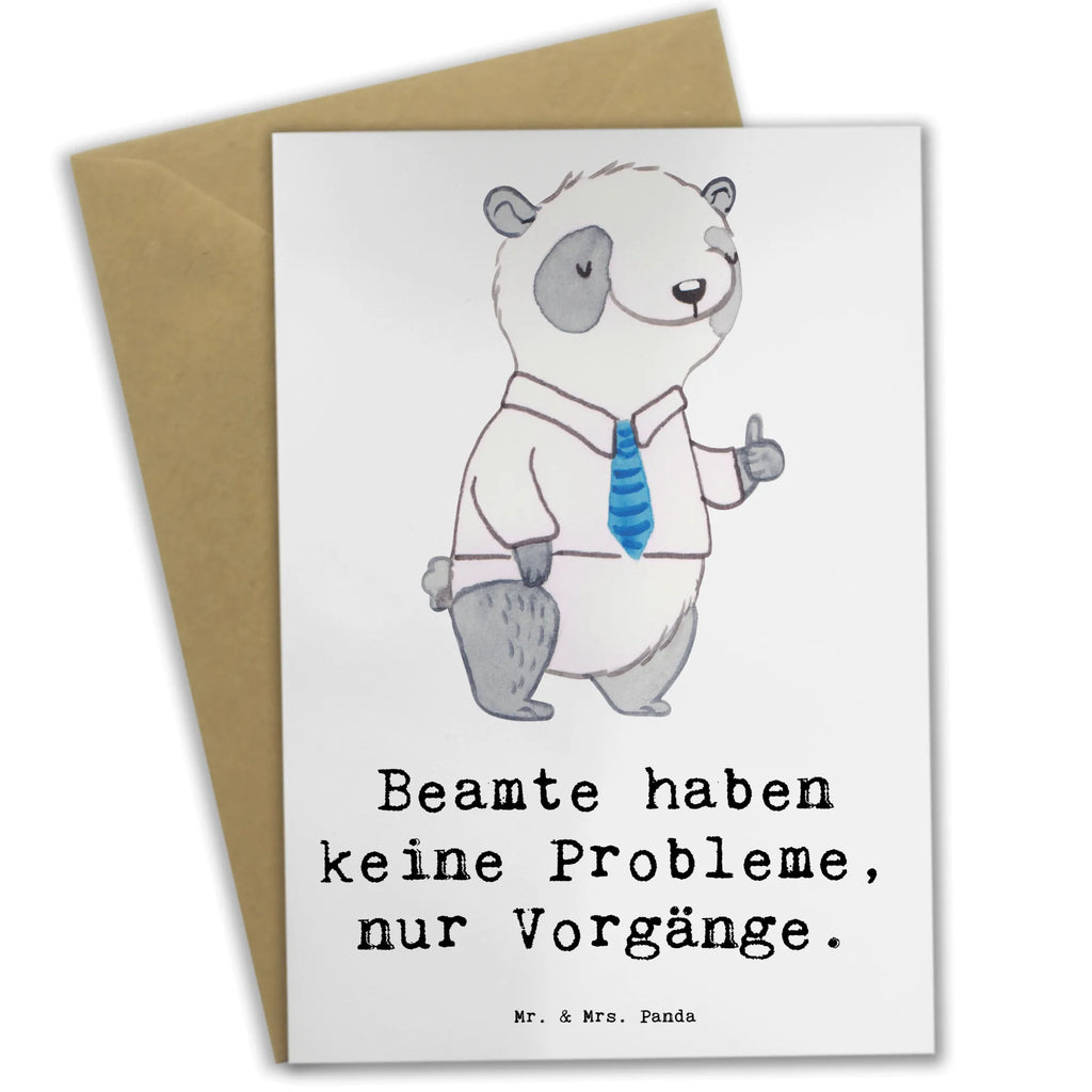 Greetings card Beamte haben keine Probleme, nur Vorgänge. Einladungskarte, Ansichtskarten, Karte, Klappkarte, Glückwunschkarte, Grußkarte, Geburtstagskarte, Hochzeitskarte, Beruf, Ausbildung, Jubiläum, Abschied, Rente, Kollege, Kollegin, Geschenk, Schenken, Arbeitskollege, Mitarbeiter, Firma, Danke, Dankeschön