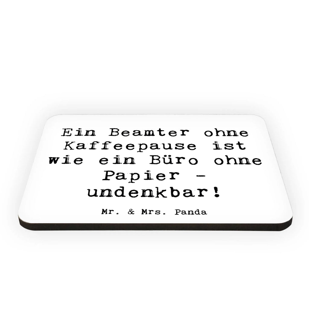 Magnes Przysłowie Ein Beamter ohne Kaffeepause ist wie ein Büro ohne Papier - undenkbar! Dekomagnet, Kühlschrankmagnet, Motivmagnete, Pinnwandmagnet, Souvenir Magnet, Kühlschrank Dekoration, Notiz Magnet, Whiteboard Magnet, Beruf, Ausbildung, Jubiläum, Abschied, Rente, Kollege, Kollegin, Geschenk, Schenken, Arbeitskollege, Mitarbeiter, Firma, Danke, Dankeschön