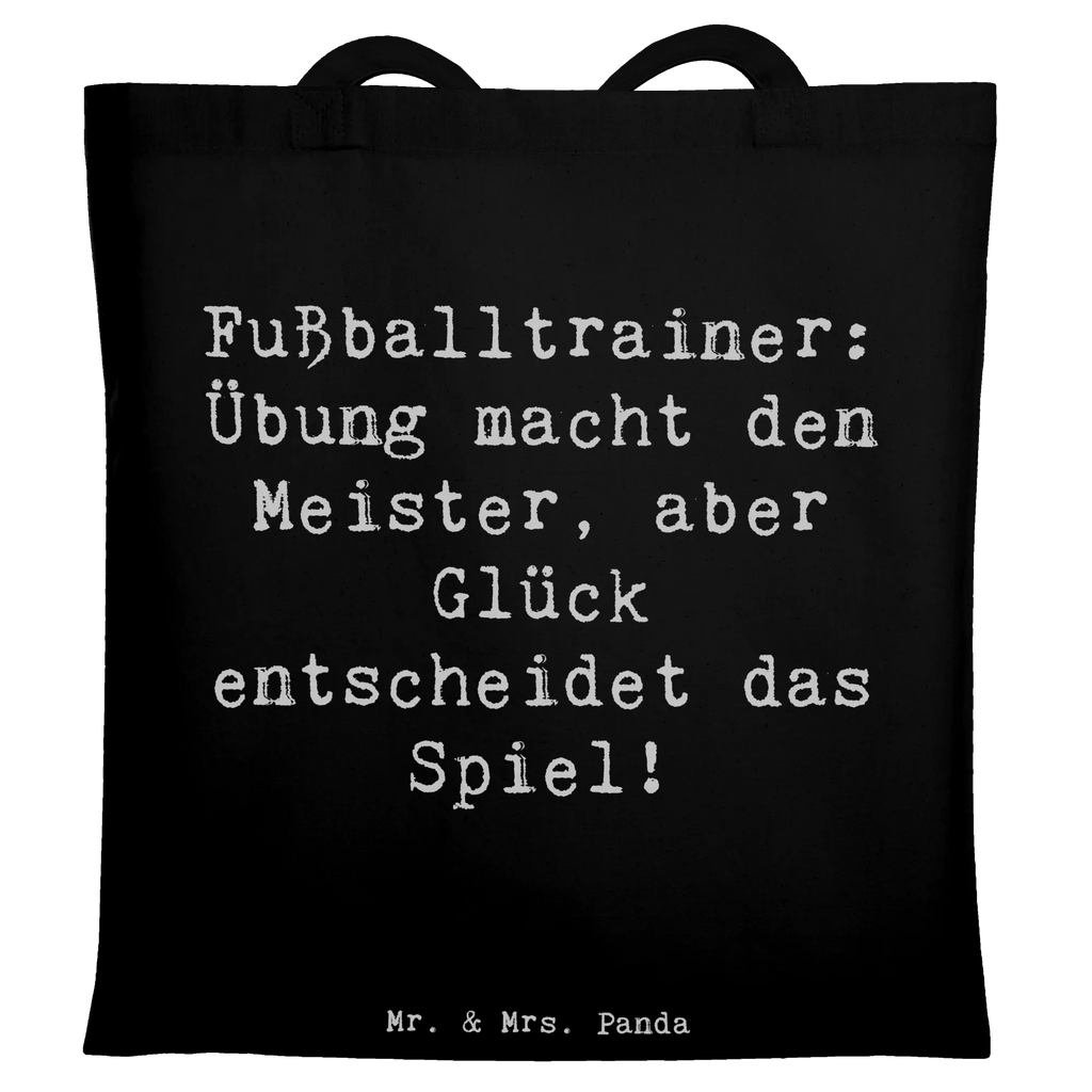 Tote bag Saying Fußballtrainer: Übung macht den Meister, aber Glück entscheidet das Spiel! Tragetasche, Umhängetasche, Strandtasche, Shopper, Badetasche, Jutebeutel, Einkaufstasche, Jutetasche, Beuteltasche, Einkaufstüte, Beutel, Tasche, Stoffbeutel, Stofftasche, Schultertasche, Laptoptasche, Beruf, Ausbildung, Jubiläum, Abschied, Rente, Kollege, Kollegin, Geschenk, Schenken, Arbeitskollege, Mitarbeiter, Firma, Danke, Dankeschön