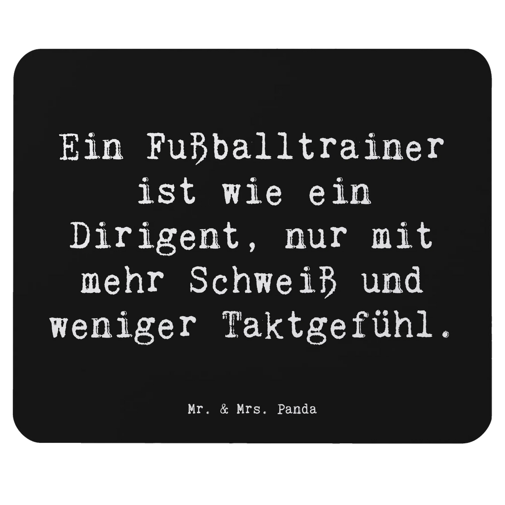 Mauspad Spruch Fußballtrainer Dirigent Mauspad, Arbeitszimmer, Designer Mauspad, Computer zubehör, Mauspad Büro, Mausunterlage, Büroausstattung, Mousepad, Einzigartiges Mauspad, PC Zubehör, Beruf, Ausbildung, Jubiläum, Abschied, Rente, Kollege, Kollegin, Geschenk, Schenken, Arbeitskollege, Mitarbeiter, Firma, Danke, Dankeschön