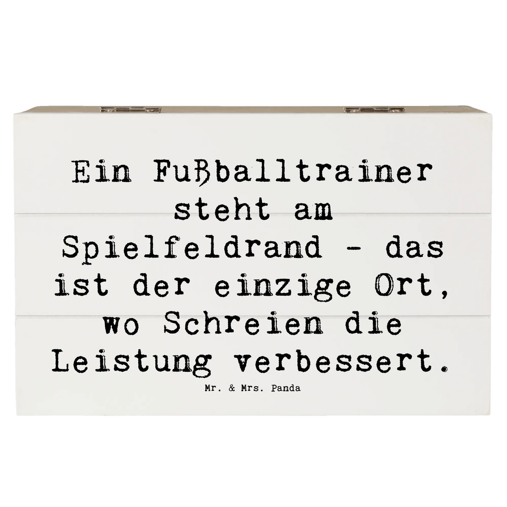 Wooden chest Saying Ein Fußballtrainer steht am Spielfeldrand - das ist der einzige Ort, wo Schreien die Leistung verbessert. Erinnerungskiste, Kiste, Erinnerungsbox, Dekokiste, XXL, Schatulle, Schatzkiste, Holzkiste, Aufbewahrungsbox, Geschenkbox, Geschenkdose, Truhe, Beruf, Ausbildung, Jubiläum, Abschied, Rente, Kollege, Kollegin, Geschenk, Schenken, Arbeitskollege, Mitarbeiter, Firma, Danke, Dankeschön