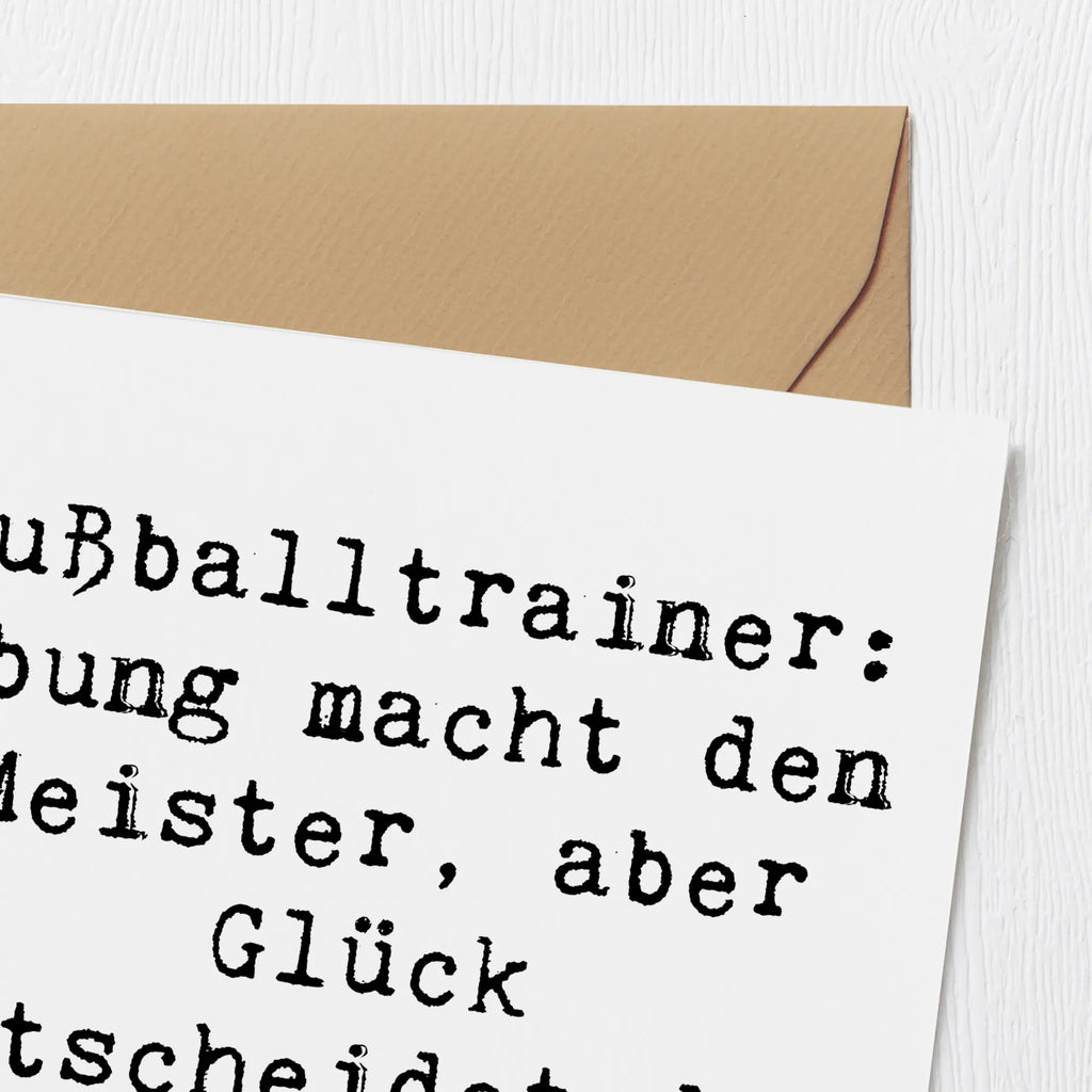Deluxe Card Saying Fußballtrainer: Übung macht den Meister, aber Glück entscheidet das Spiel! Hochzeitskarte, Karte, Grußkarte, Glückwunschkarte, Hochwertige Grußkarte, Einladungskarte, Hochwertige Klappkarte, Klappkarte, Geburtstagskarte, Beruf, Ausbildung, Jubiläum, Abschied, Rente, Kollege, Kollegin, Geschenk, Schenken, Arbeitskollege, Mitarbeiter, Firma, Danke, Dankeschön