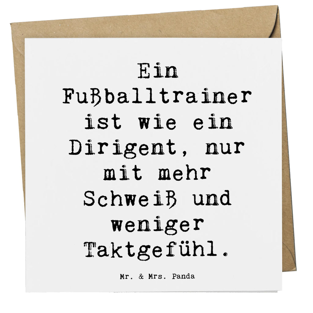 Deluxe Card Saying Ein Fußballtrainer ist wie ein Dirigent, nur mit mehr Schweiß und weniger Taktgefühl. Hochwertige Klappkarte, Einladungskarte, Hochzeitskarte, Geburtstagskarte, Karte, Grußkarte, Klappkarte, Hochwertige Grußkarte, Glückwunschkarte, Beruf, Ausbildung, Jubiläum, Abschied, Rente, Kollege, Kollegin, Geschenk, Schenken, Arbeitskollege, Mitarbeiter, Firma, Danke, Dankeschön