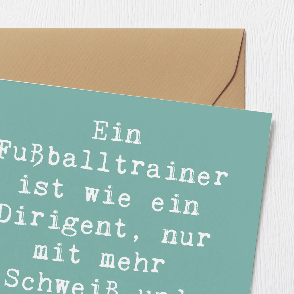 Deluxe Card Saying Ein Fußballtrainer ist wie ein Dirigent, nur mit mehr Schweiß und weniger Taktgefühl. Hochwertige Klappkarte, Einladungskarte, Hochzeitskarte, Geburtstagskarte, Karte, Grußkarte, Klappkarte, Hochwertige Grußkarte, Glückwunschkarte, Beruf, Ausbildung, Jubiläum, Abschied, Rente, Kollege, Kollegin, Geschenk, Schenken, Arbeitskollege, Mitarbeiter, Firma, Danke, Dankeschön