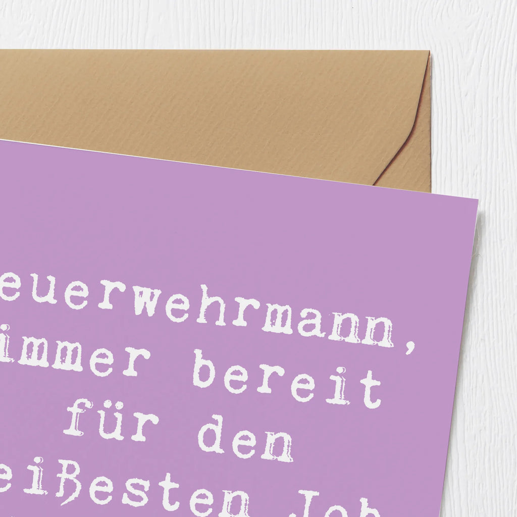 Deluxe Karte Spruch Feuerwehrmann Held Glückwunschkarte, Grußkarte, Geburtstagskarte, Karte, Klappkarte, Einladungskarte, Hochzeitskarte, Hochwertige Grußkarte, Hochwertige Klappkarte, Beruf, Ausbildung, Jubiläum, Abschied, Rente, Kollege, Kollegin, Geschenk, Schenken, Arbeitskollege, Mitarbeiter, Firma, Danke, Dankeschön