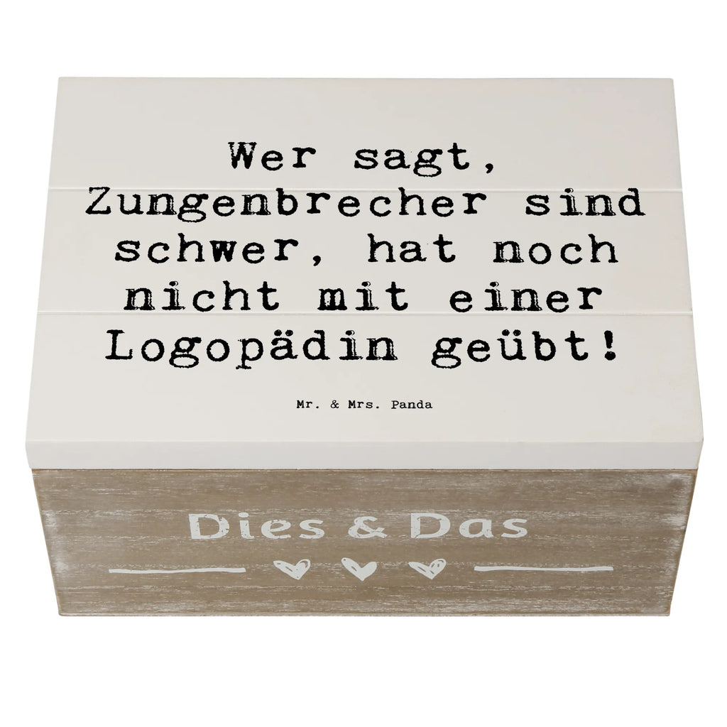 Wooden chest Saying Wer sagt, Zungenbrecher sind schwer, hat noch nicht mit einer Logopädin geübt! Truhe, Schatulle, Erinnerungsbox, Geschenkbox, Dekokiste, Aufbewahrungsbox, Geschenkdose, XXL, Kiste, Schatzkiste, Holzkiste, Erinnerungskiste, Beruf, Ausbildung, Jubiläum, Abschied, Rente, Kollege, Kollegin, Geschenk, Schenken, Arbeitskollege, Mitarbeiter, Firma, Danke, Dankeschön