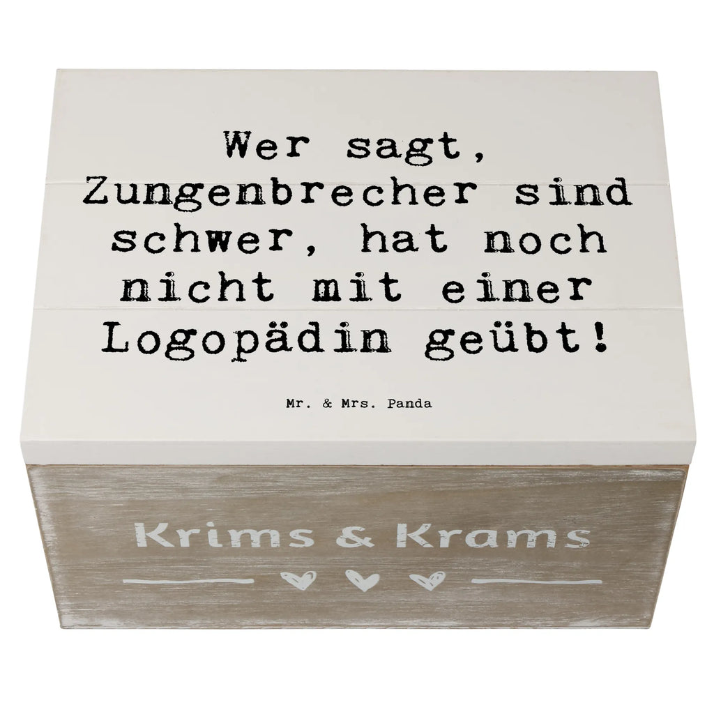 Wooden chest Saying Wer sagt, Zungenbrecher sind schwer, hat noch nicht mit einer Logopädin geübt! Truhe, Schatulle, Erinnerungsbox, Geschenkbox, Dekokiste, Aufbewahrungsbox, Geschenkdose, XXL, Kiste, Schatzkiste, Holzkiste, Erinnerungskiste, Beruf, Ausbildung, Jubiläum, Abschied, Rente, Kollege, Kollegin, Geschenk, Schenken, Arbeitskollege, Mitarbeiter, Firma, Danke, Dankeschön